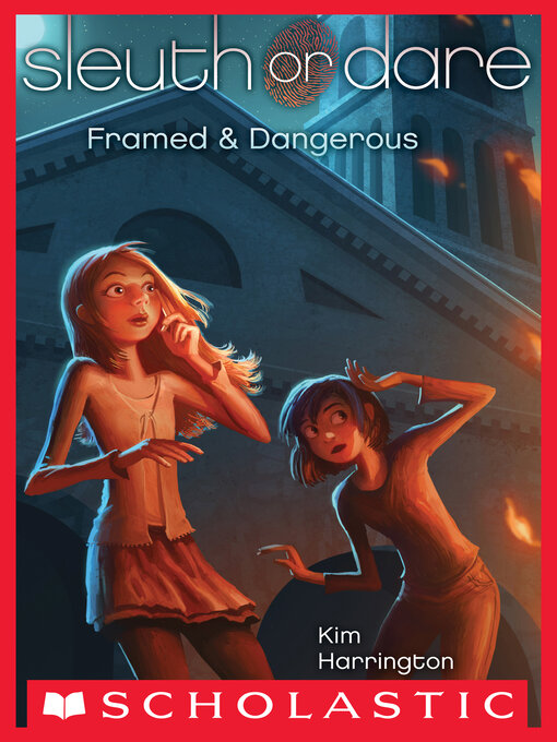 Title details for Framed & Dangerous by Kim Harrington - Wait list